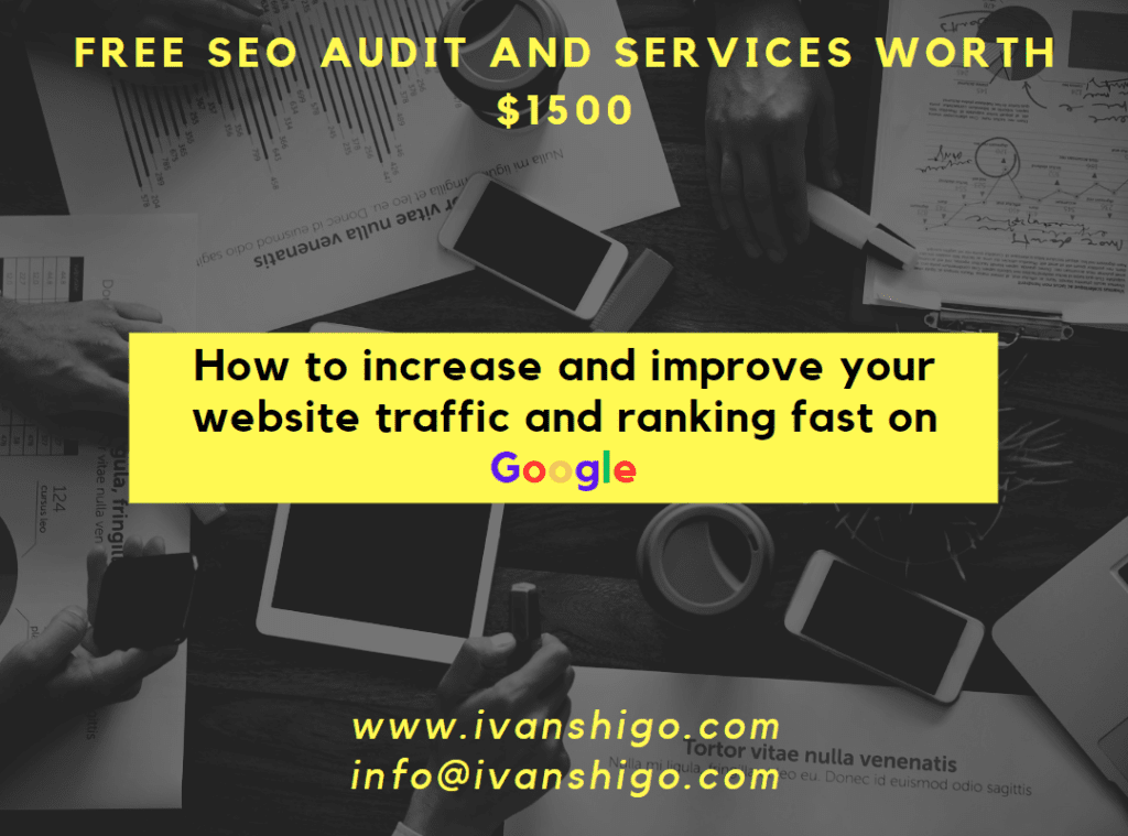 How to increase and improve your website traffic and ranking fast on google​